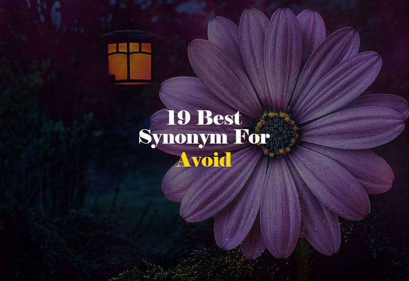 Synonym for Avoid