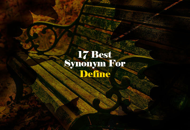 Synonym for Define