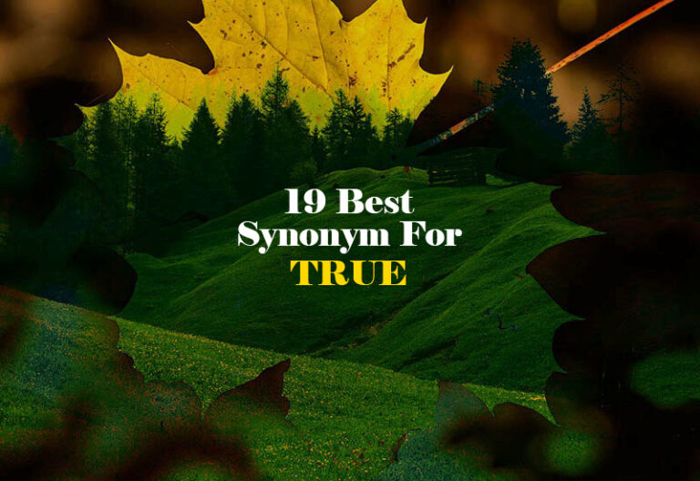 Synonym for True